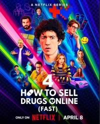 Постер «Как продавать наркотики онлайн (быстро)»