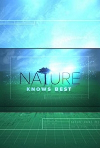 Постер «Природа знает все»